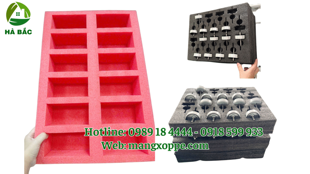 xốp định hình Pe Foam
